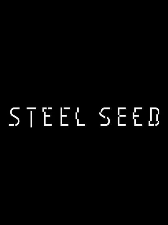 Steel Seed cover image