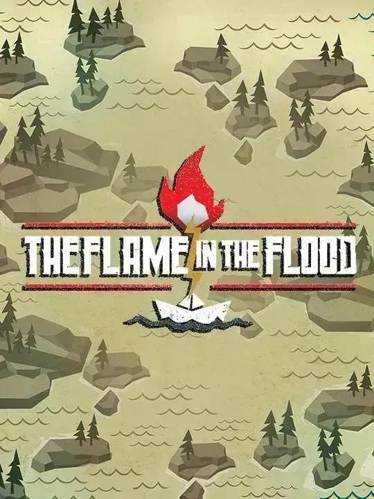 The Flame in the Flood cover image