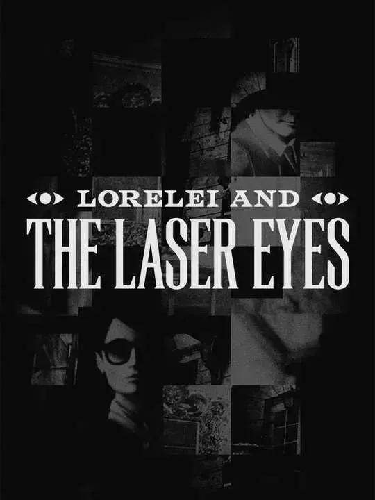 Lorelei and the Laser Eyes cover image