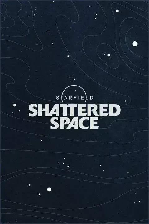 Starfield: Shattered Space cover image