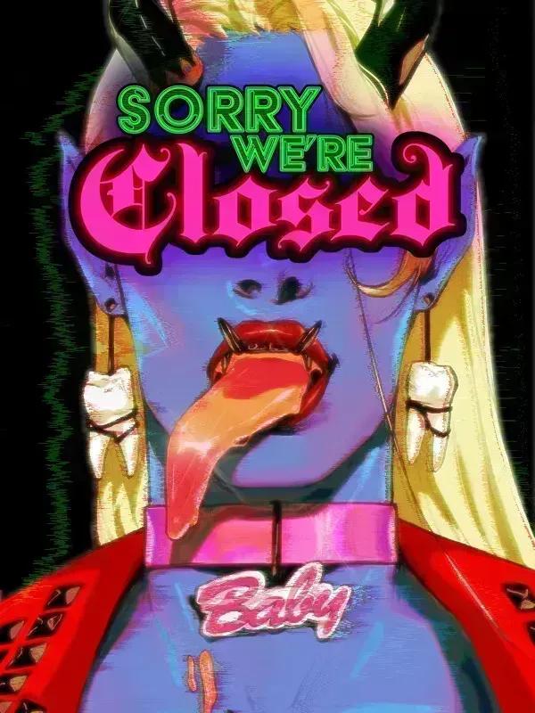 Sorry We're Closed cover image