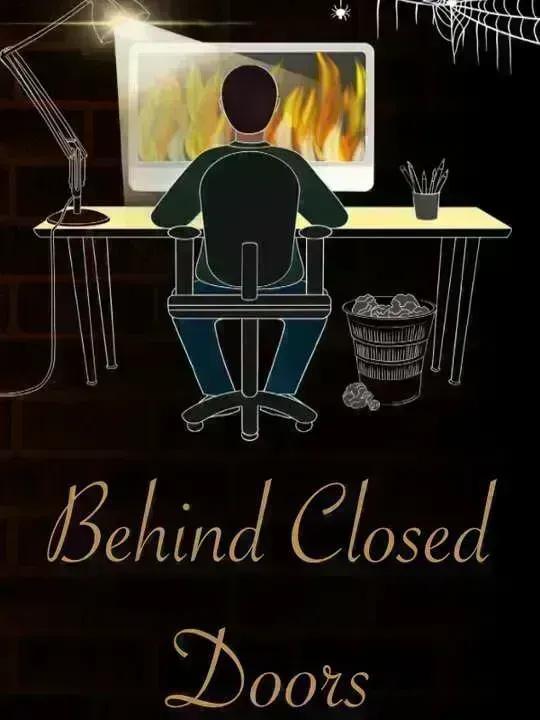 Behind Closed Doors: A Developer's Tale cover image