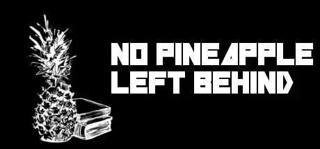 No Pineapple Left Behind cover image